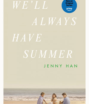 We'll Always Have Summer (Summer I Turned Pretty #3)