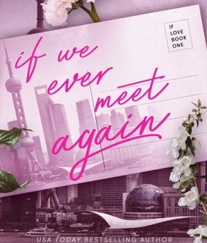 If We Ever Meet Again (If Love #1)