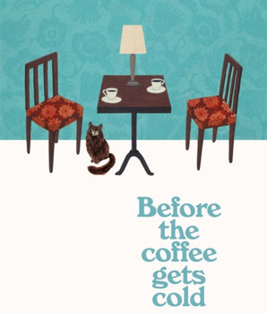 Before the Coffee Gets Cold #1