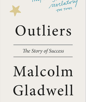 Outliers : The Story of Success