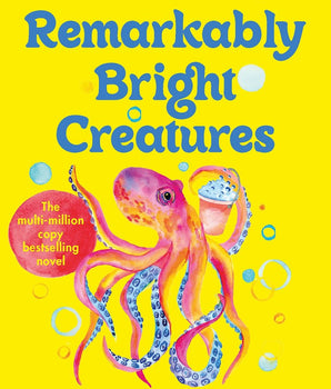 Remarkably Bright Creatures : 'That Octopus Book', the major bestseller coming to Netflix soon