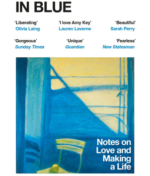 Arrangements in Blue : Notes on Love and Making a Life