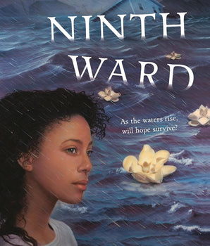 Ninth Ward (Coretta Scott King Author Honor Title)