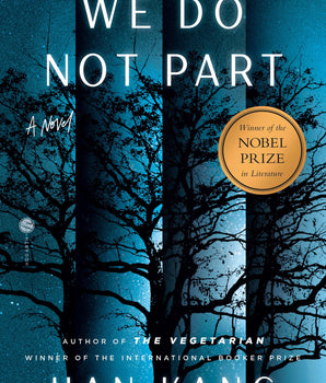 We Do Not Part : A Novel