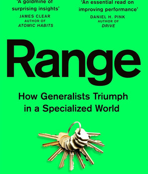 Range : How Generalists Triumph in a Specialized World