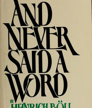 And Never Said a Word