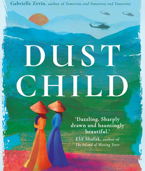 Dust Child : The International Bestseller